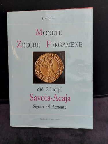 Libro Monete Zecche Pergamene